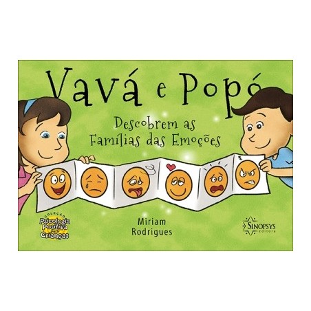 VAVÁ E POPÓ DESCOBREM AS FAMÍLIAS DAS EMOÇÕES