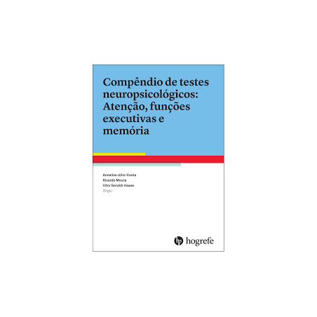 Compêndio de testes neuropsicológicos: Atenção, funções executivas e memória