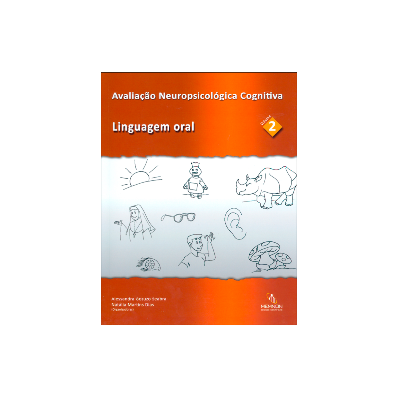 Avaliação Neuropsicológica Cognitiva (2): Linguagem oral