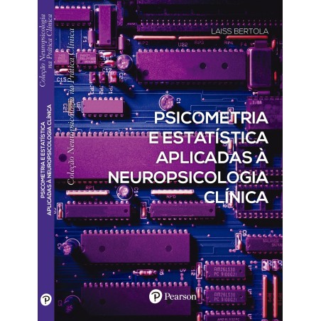 Psicometria e estatística aplicadas à neuropsicologia clínica