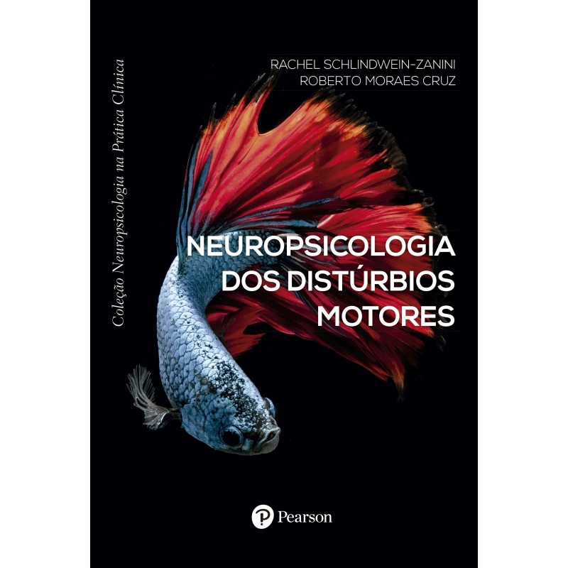 Neuropsicologia dos distúrbios motores