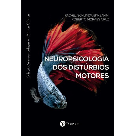 Neuropsicologia dos distúrbios motores