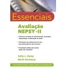 ESSENCIAIS Avaliação Nepsy II