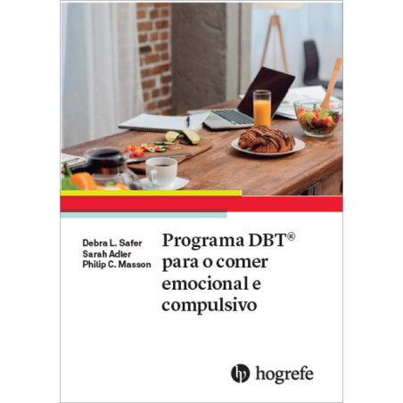 Programa DBT® para o comer emocional e compulsivo