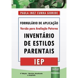 IEP - Inventário de estilos parentais -  Formulário de Aplicação - Versão para Avaliação Paterna
