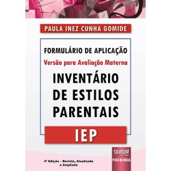 IEP - Inventário de estilos parentais - Formulário de Aplicação - Versão para Avaliação Materna
