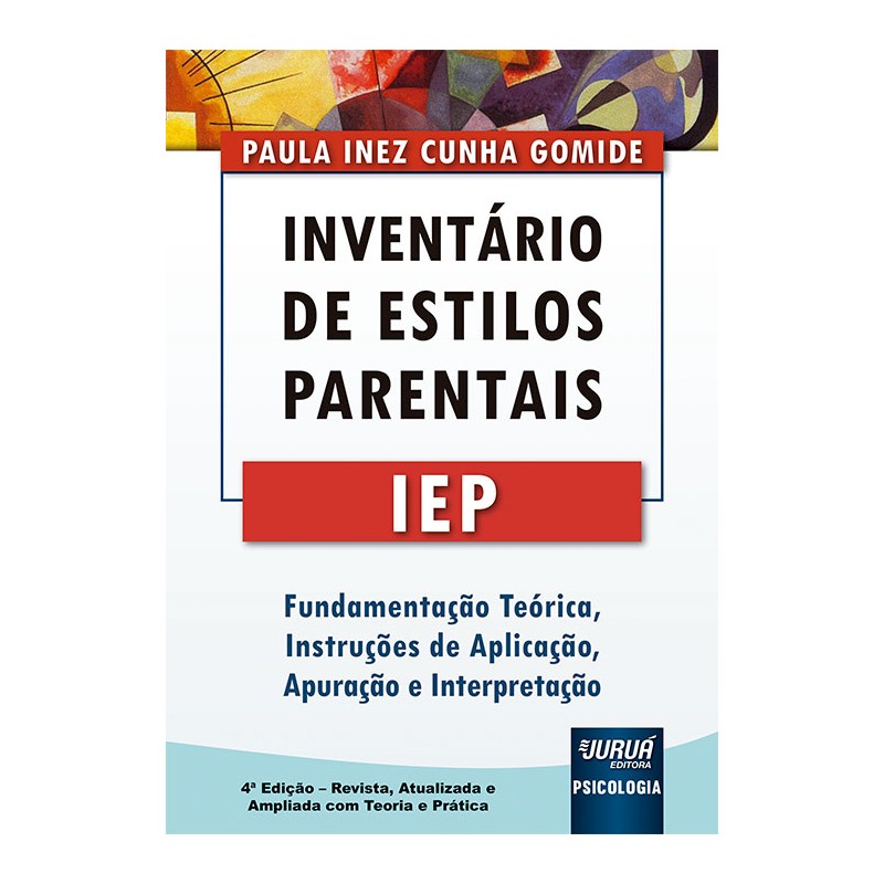 IEP - Inventário de estilos parentais -  Manual