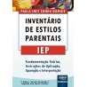 IEP - Inventário de estilos parentais -  Manual