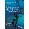 Enfrentamento de estresse para adolescentes – de 13 a 17 anos – Kit