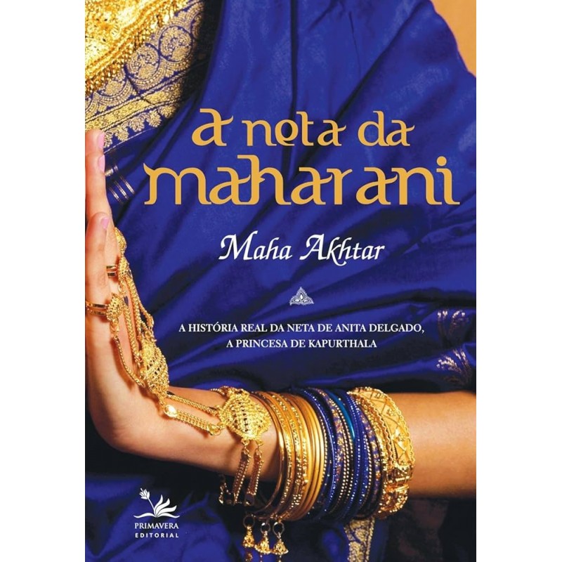 A Neta da Maharani. A História Real da Neta de Anita Delgado