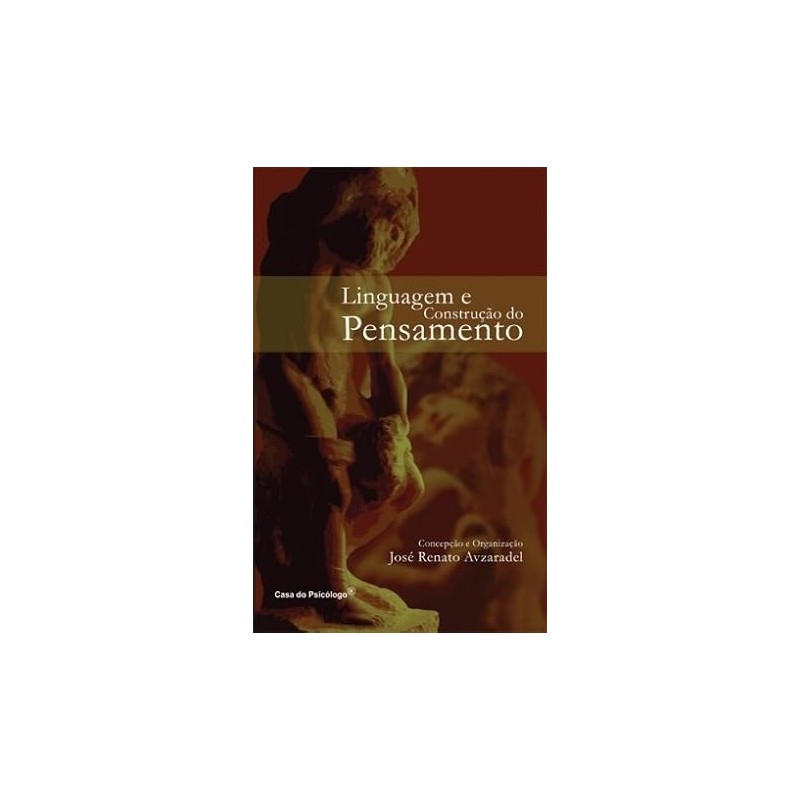 Linguagem e construção do pensamento