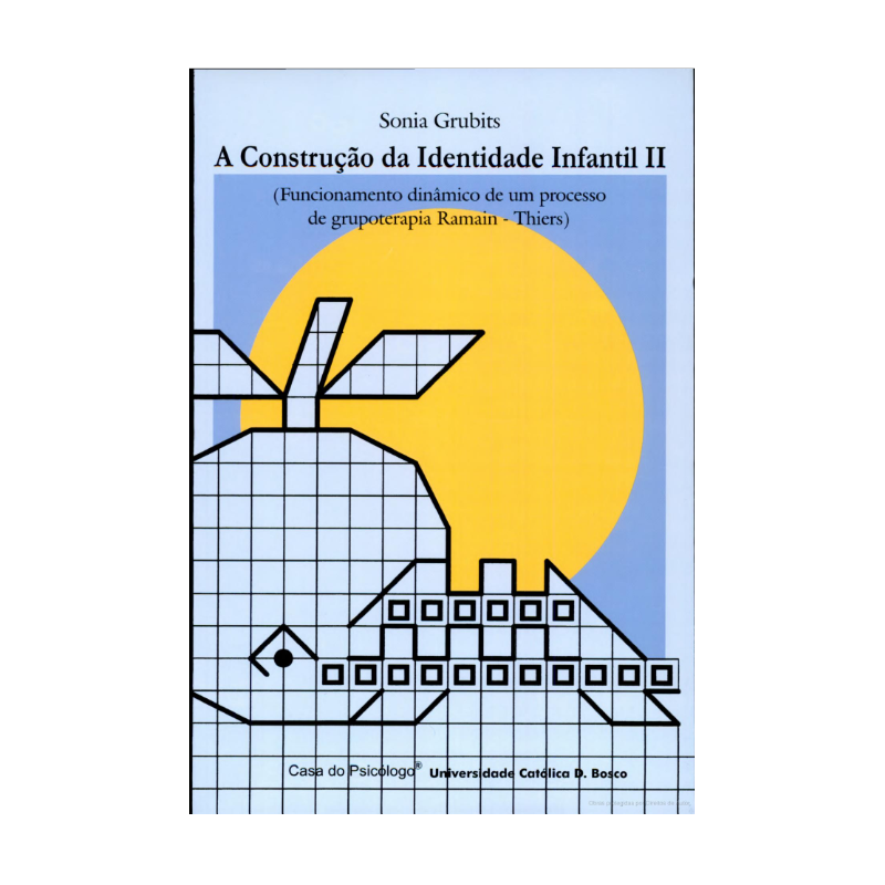 A construção da identidade infantil II