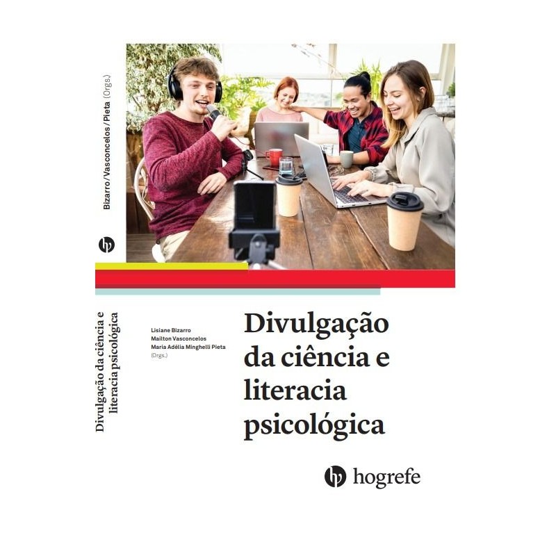 DIVULGAÇÃO DA CIÊNCIA E LITERACIA PSICOLÓGICA