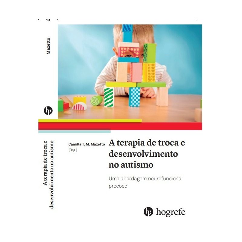 A TERAPIA DE TROCA E DESENVOLVIMENTO NO AUTISMO