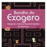 BARALHO DO EXAGERO: MANEJANDO A FISSURA E PREVENINDO RECAÍDAS